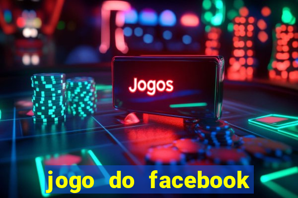 jogo do facebook candy crush saga